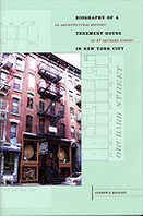 Andrew Dolkart, Biography of a Tenement House in New York City: An Architectural History of 97 Orchard Street